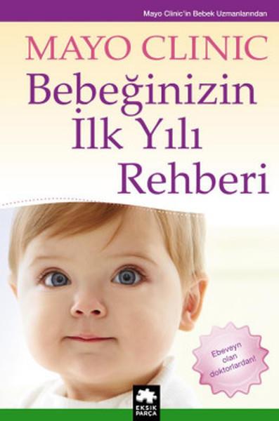 Ayşın AkyorHamilelik ve Çocuk SağlığıBebeğinizin İlk Yılı Rehberi