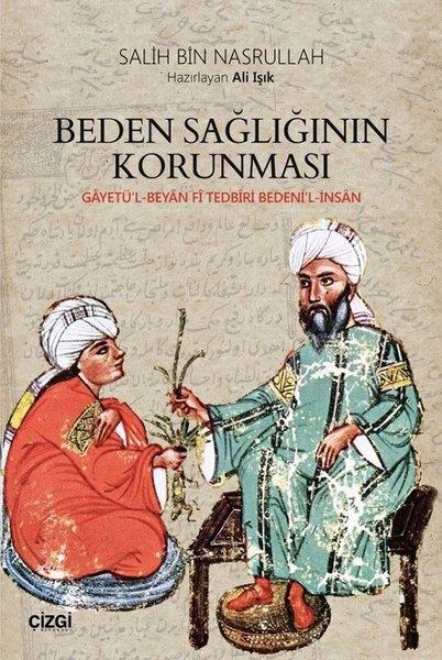 Salih Bin NasrullahAraştırma - İncelemeBeden Sağlığının Korunması