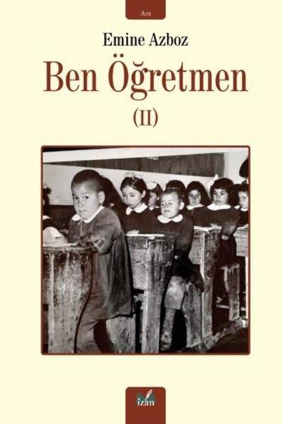 Mustafa EverdiAnı & Mektup & Günlük KitaplarıBen Öğretmen - 2