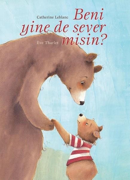 Catherine LeblancKindergeschichtenBeni Yine De Sever Misin?