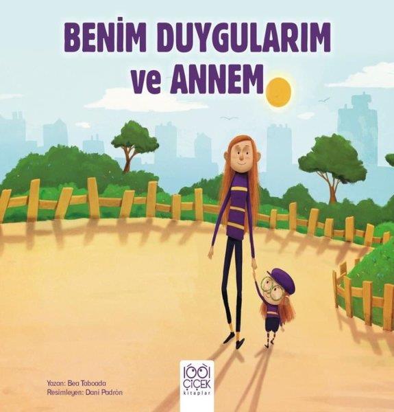 Bea TaboadaEgitim Etkinlik KitaplariBenim Duygularım ve Annem