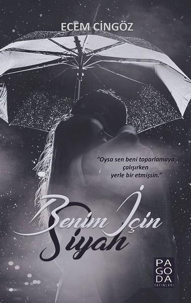 Ecem CingözTürkiye RomanBenim İçin Siyah