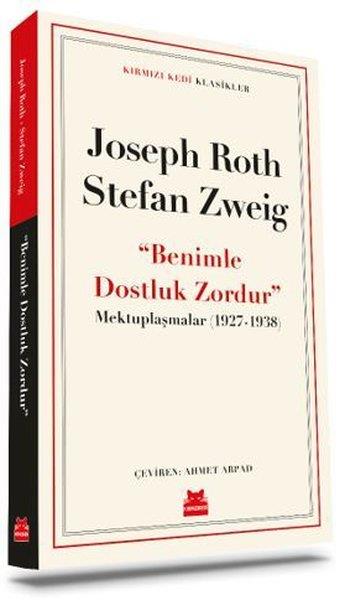 Joseph RothTürkçe RomanlarBenimle Dostluk Zordur - Mektuplaşmalar 1927 - 1938 - Kırmızı Kedi Klasikler