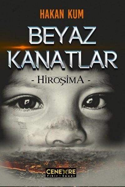 Hakan KumTürkische RomaneBeyaz Kanatlar