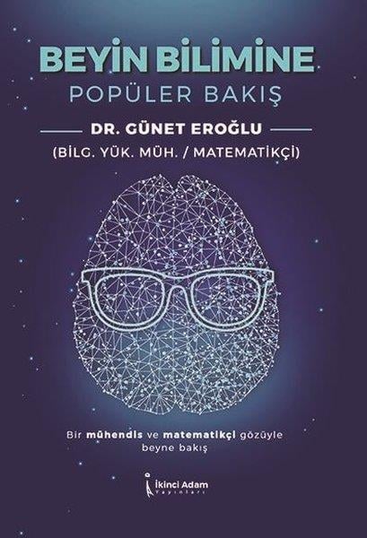 Günet EroğluPopüler Bilim KitaplarıBeyin Bilimine Popüler Bakış