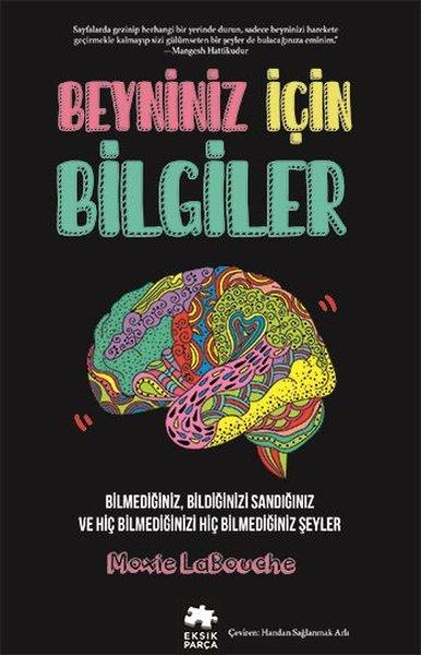 Moxie LaBoucheBücher zur persönlichen EntwicklungBeyniniz İçin Bilgiler