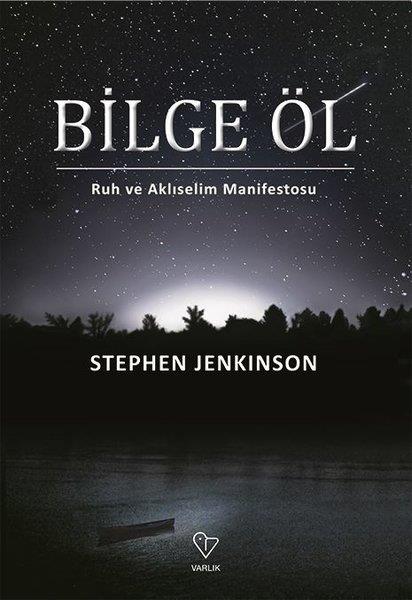 Stephen JenkinsonAllgemeine PhilosophieBilge Öl