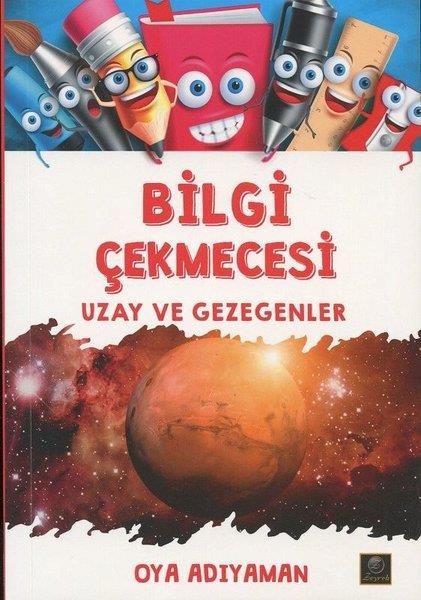 Oya AdıyamanWissenschaftsbücher für KinderBilgi Çekmecesi - Uzay ve Gezegenler