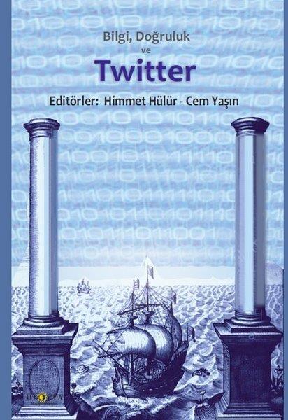 KolektifAraştırma - İncelemeBilgi Doğruluk ve Twitter