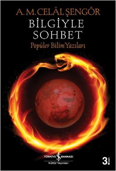 A. M. Celal ŞengörPopüler Bilim KitaplarıBilgiyle Sohbet
