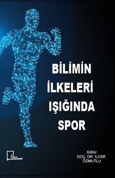 KolektifAkademik KitaplarBilimin İlkeleri Işığında Spor
