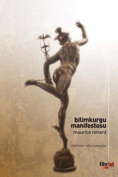 Maurice RenardScience- Fiction Bilimkurgu Manifestosu