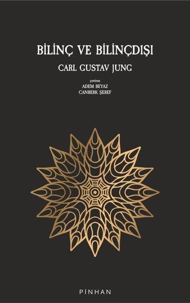 Carl Gustav JungPsikoloji BilimiBilinç ve Bilinçdışı