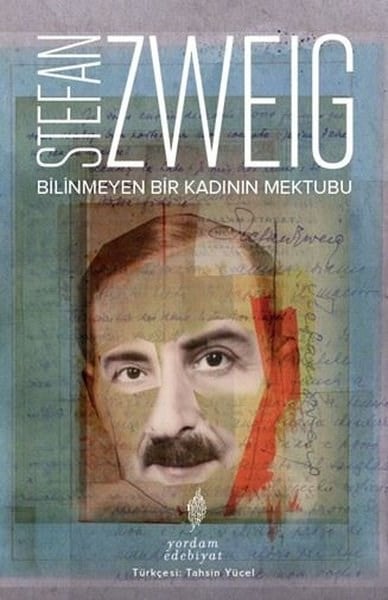 Stefan ZweigDünya RomanBilinmeyen Bir Kadının Mektubu