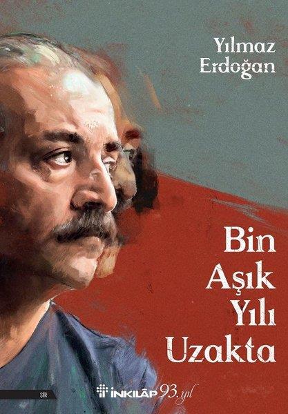 Yılmaz ErdoğanTürkçe Şiir KitaplarıBin Aşık Yılı Uzakta