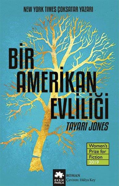 Tayari JonesTürkische RomaneBir Amerikan Evliliği