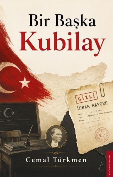 Cemal TürkmenTarihi Biyografi ve Otobiyografi KitaplarıBir Başka Kubilay