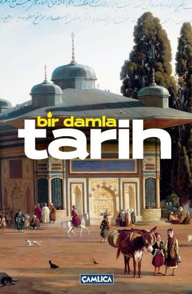 Yasin Özkantürkische GeschichtsstudienBir Damla Tarih