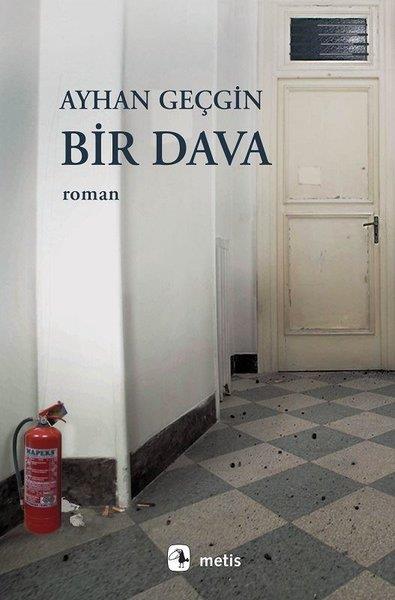 Ayhan GeçginTürkische RomaneBir Dava