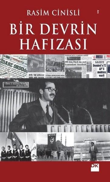 Rasim CinisliMemoiren & Brief & TagebuchBir Devrin Hafızası