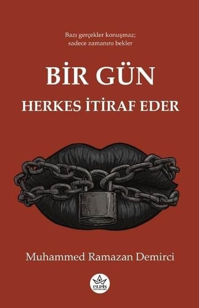 Muhammed Ramazan DemirciDeneme KitaplarıBir Gün Herkes İtiraf Eder