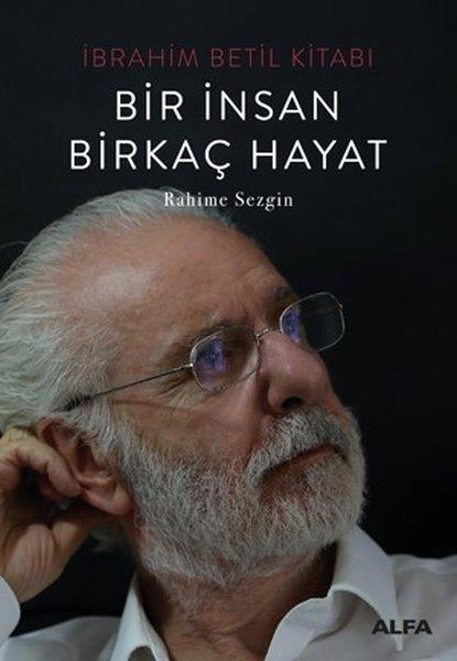 Rahime SezginBiographie & Autobiographie BücherBir İnsan Birkaç Hayat