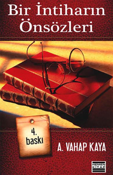 A. Vahap KayaHikaye (Öykü) KitaplarıBir İntiharın Önsözleri