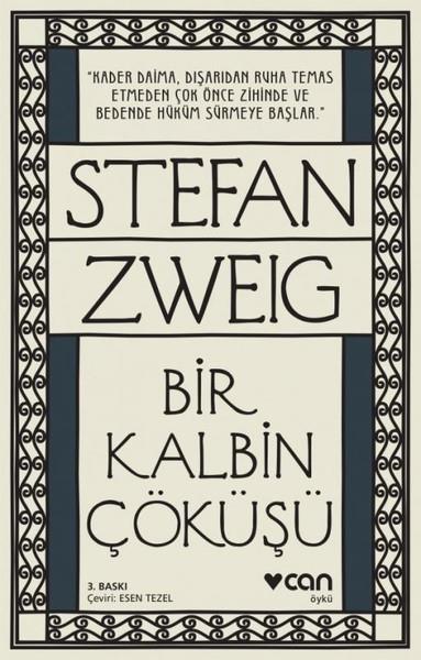 Stefan ZweigGeschichten Bir Kalbin Çöküşü