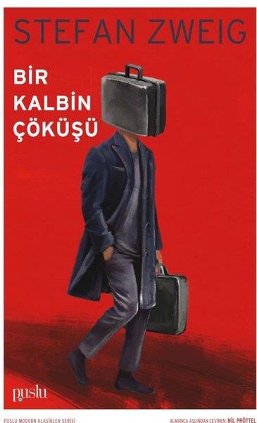 Stefan ZweigTürkçe RomanlarBir Kalbin Çöküşü