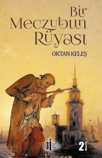 Erol ElmasTasavvuf KitaplarıBir Meczubun Rüyası