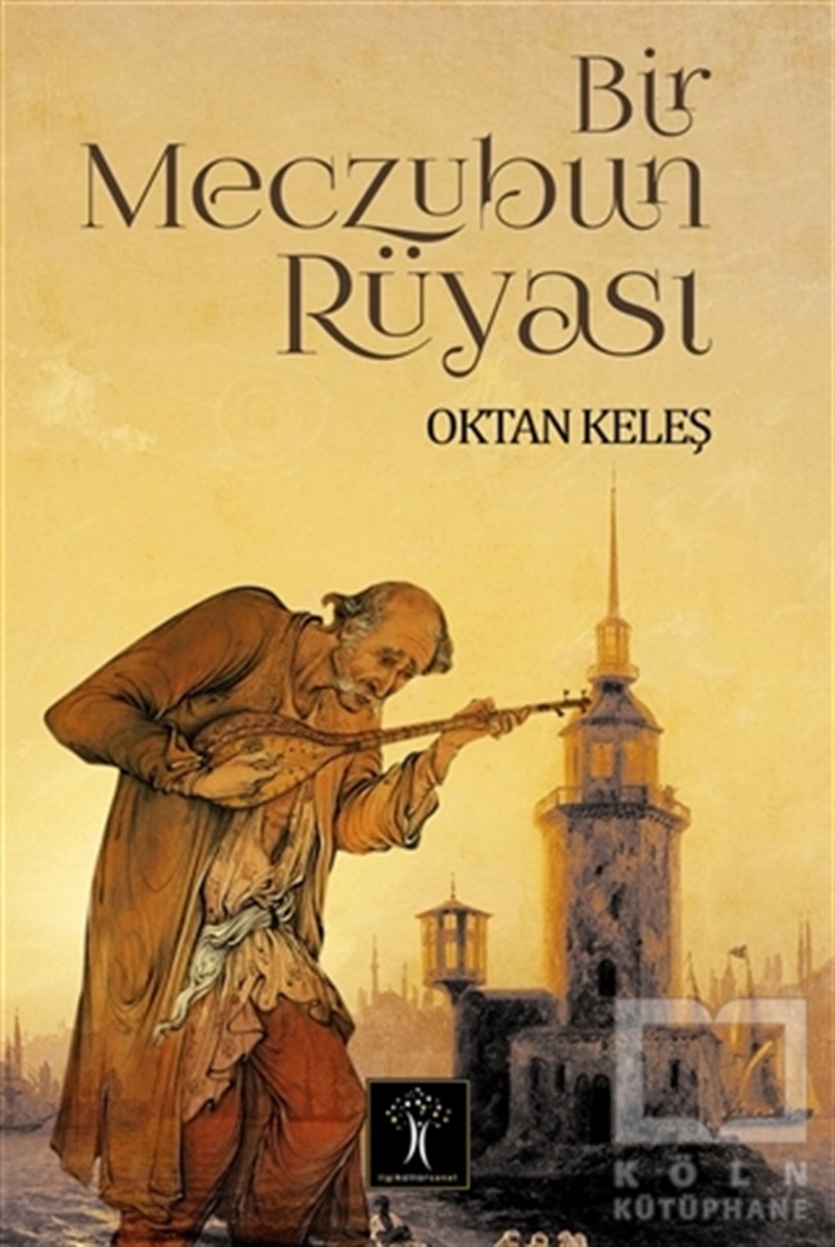Oktan KeleşTasavvuf - Mezhepler - TarikatlarBir Meczubun Rüyası