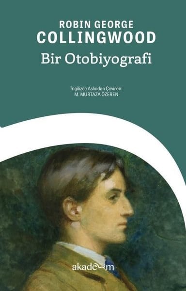 Robin George CollingwoodFelsefe BilimiBir Otobiyografi