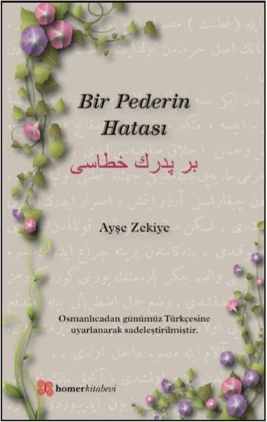 Ayşel ZekiyeTürkçe RomanlarBir Pederin Hatası