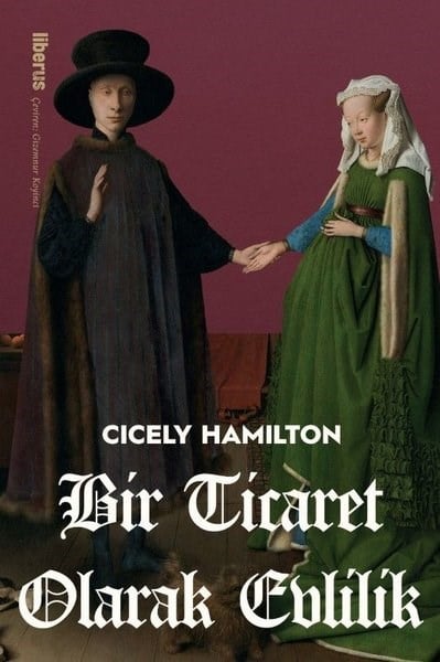 Cicely HamiltonSoziologie Bir Ticaret Olarak Evlilik