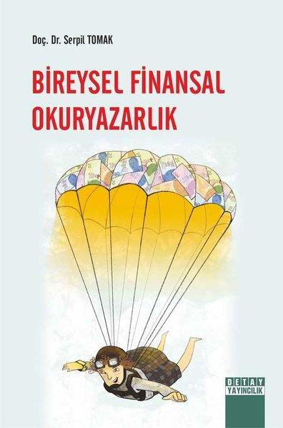 Serpil TomakIsletme - Is IdaresiBireysel Finansal Okuryazarlık