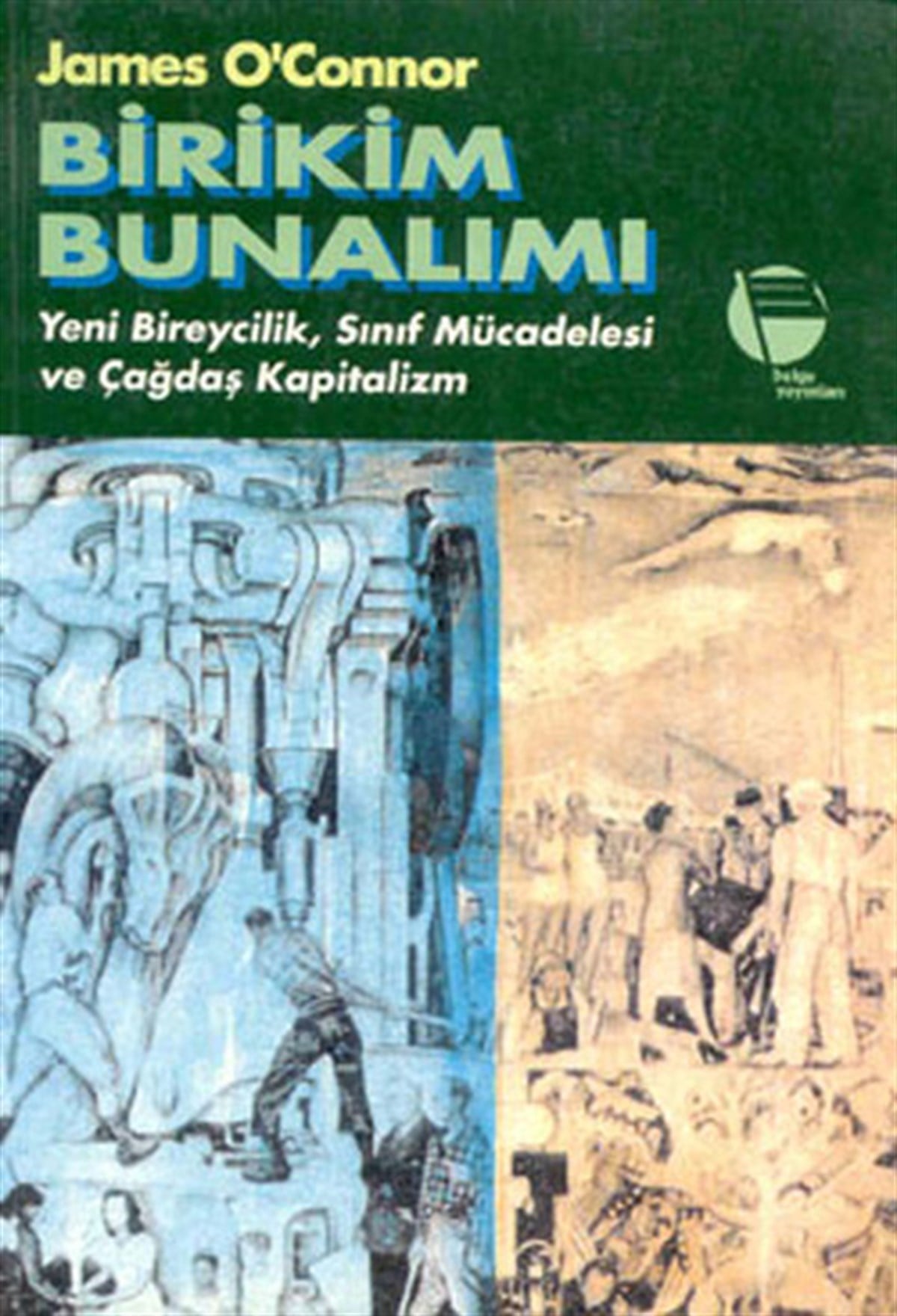 Ali ÇakıroğluFelsefe BilimiBirikim Bunalımı