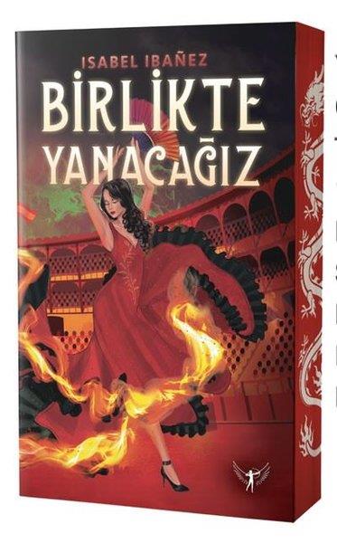 Isabel IbanezFantastik Kitaplar & Fantastik RomanlarBirlikte Yanacağız