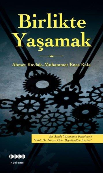 Ahmet KavlakForschung & Untersuchung und NachschlagewerkeBirlikte Yaşamak