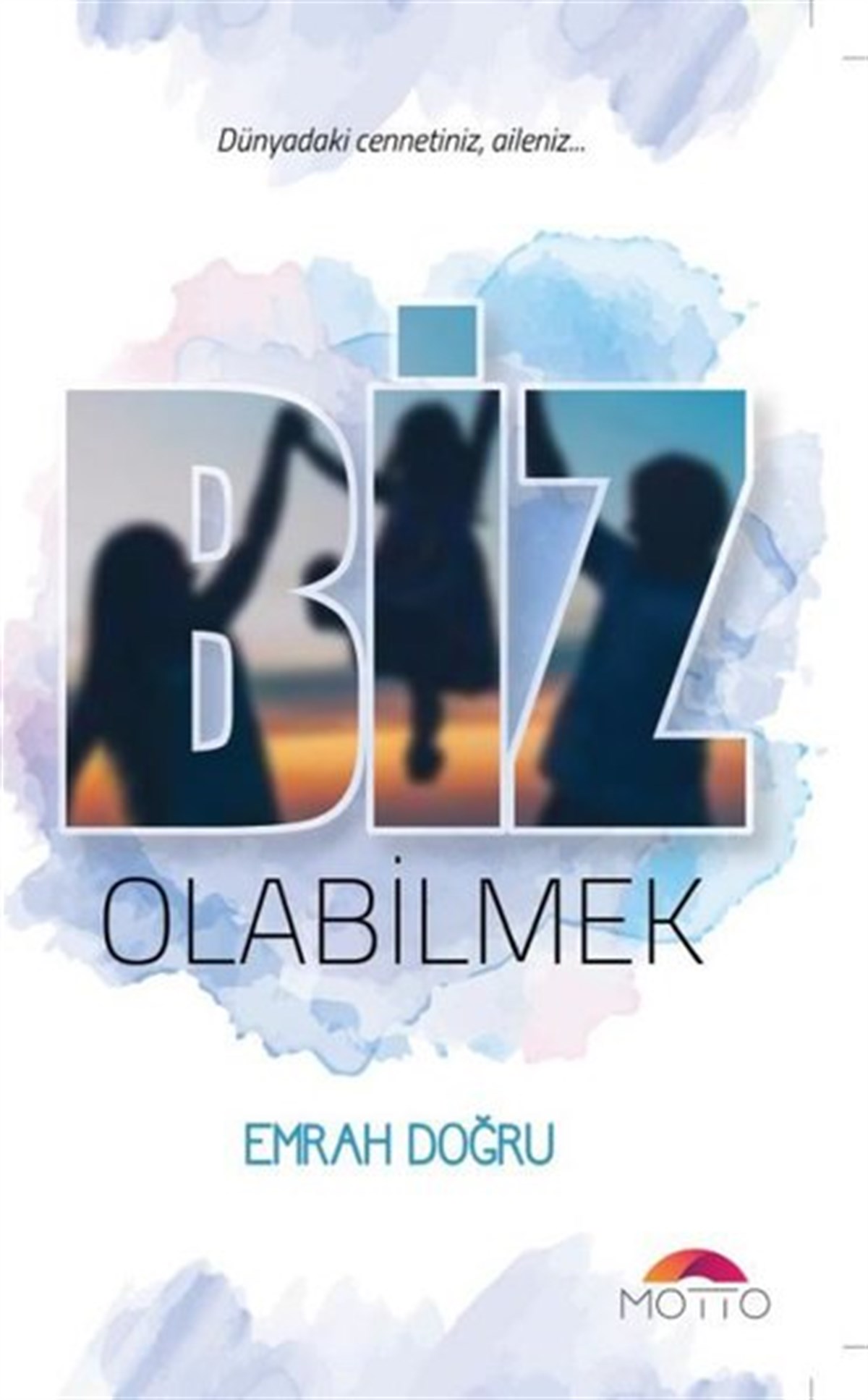 Emrah DoğruKişisel Gelişim KitaplarıBiz Olabilmek