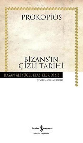 ProkopiusOsmanlı Tarihi KitaplarıBizansın Gizli Tarihi - Hasan Ali Yücel Klasikleri