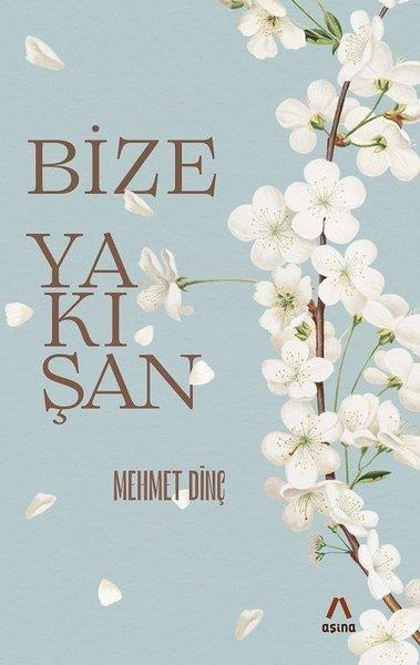 Mehmet DinçDeneme KitaplarıBize Yakışan