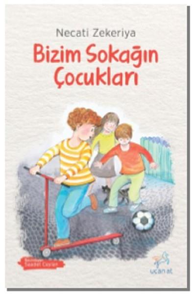 Necati ZekeriyaÇocuk Hikaye KitaplarıBizim Sokağın Çocukları