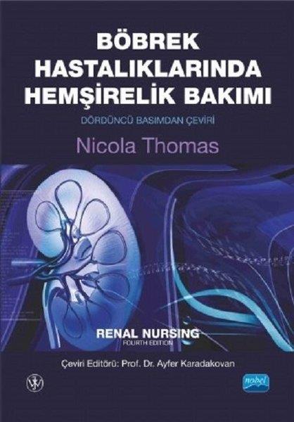Nicola ThomasAndereBöbrek Hastalıklarında Hemşirelik Bakımı