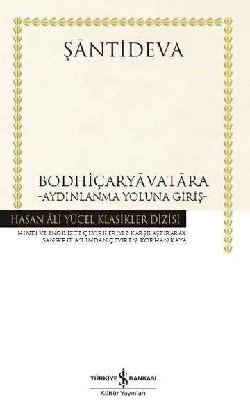ŞantidevaWeltklassiker & klassische BücherBodhiçaryavatara - Aydınlanma Yoluna Giriş