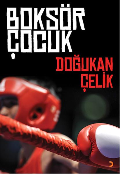 Doğukan ÇelikTürkische RomaneBoksör Çocuk