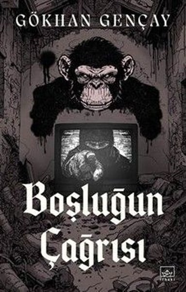 Gökhan GençayTürk RomaniBoşluğun Çağrısı