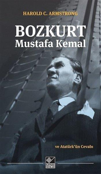 Harold C: ArmstrongMustafa Kemal Atatürk Kitapları