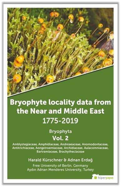 Adnan ErdağNaturwissenschaftenBryophyte Locality Data From The Near and Middle East 1775-2019 Bryophyta Vol. 2