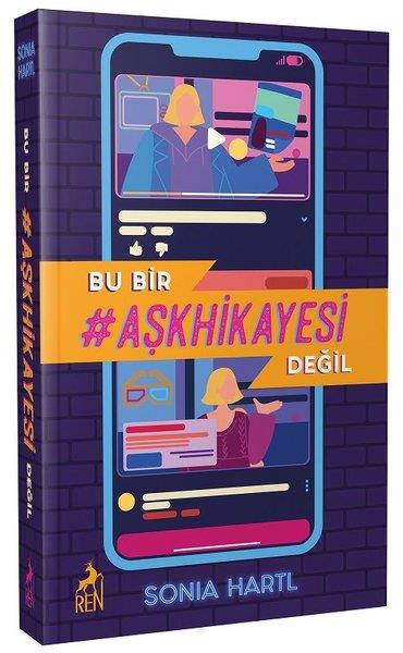 Sonia HartlTürkische RomaneBu Bir Aşk Hikayesi Değil