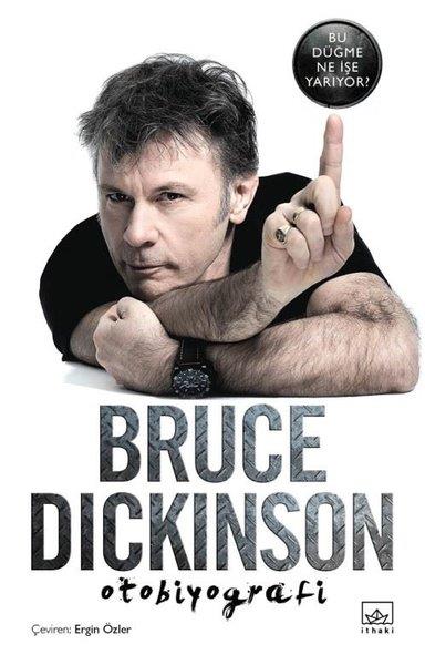 Bruce DickinsonTarihi Biyografi ve Otobiyografi KitaplarıBu Düğme Ne İşe Yarıyor?